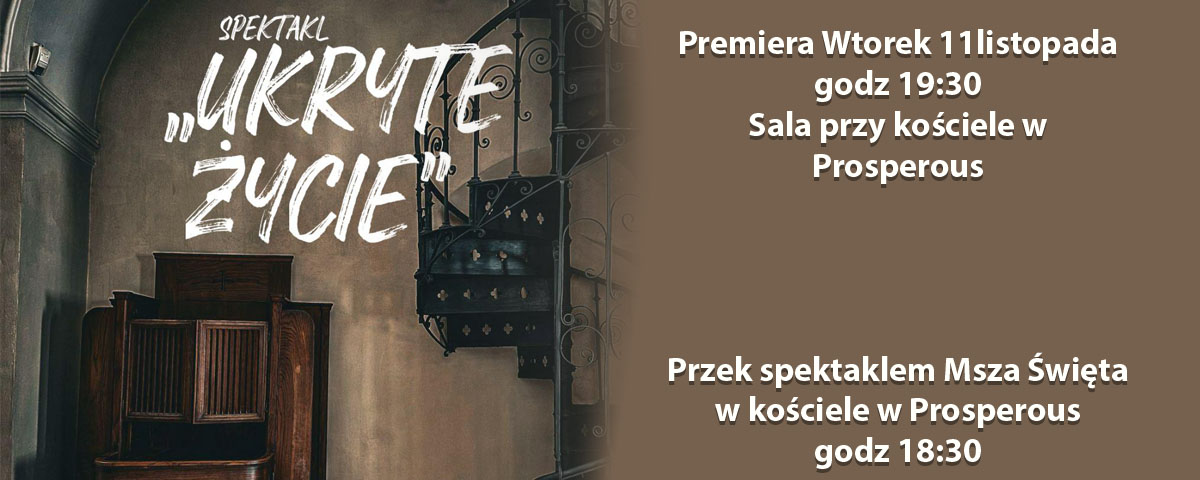 Ukryte Życie spektakl