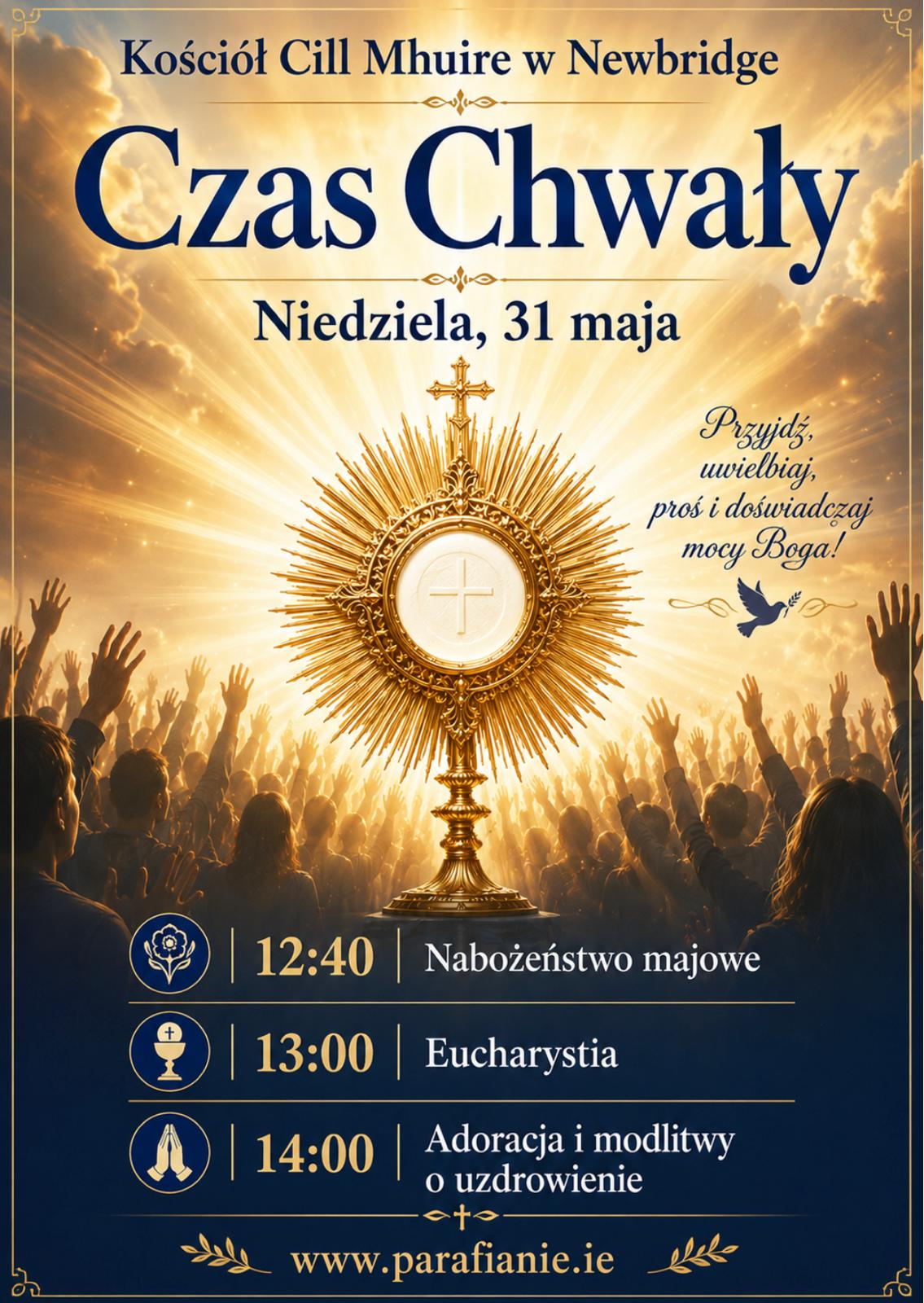 Czas Chwały, Newbridge, Cill Mhuire, Polska Msza, 31 maja 2026